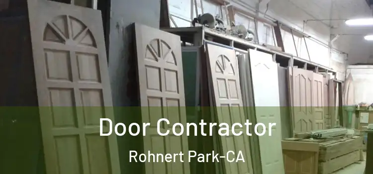 Door Contractor Rohnert Park-CA